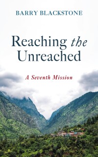 Cover image: Reaching the Unreached 9781666789072
