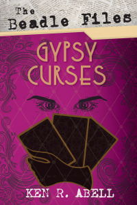 صورة الغلاف: The Beadle Files: Gypsy Curses 9781666734539