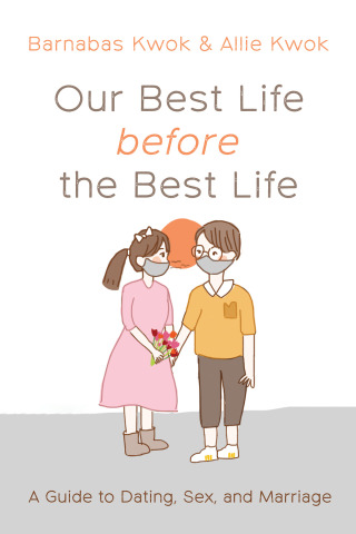 Cover image: Our Best Life before the Best Life 9781666735185