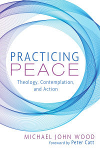 Cover image: Practicing Peace 9781666735307