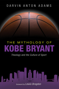 Imagen de portada: The Mythology of Kobe Bryant 9781666735642