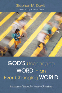 Cover image: God’s Unchanging Word in an Ever-Changing World 9781666735758