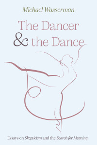 Cover image: The Dancer and the Dance 9781666736014