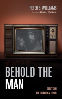 Imagen de portada: Behold the Man 9781666736069