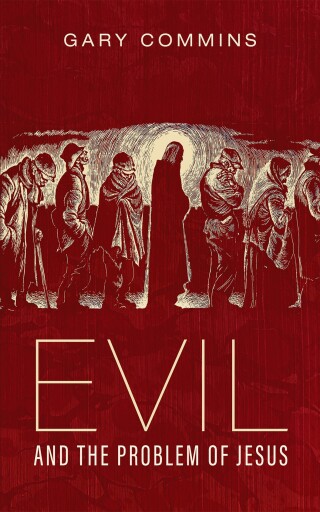 表紙画像: Evil and the Problem of Jesus 9781666736083