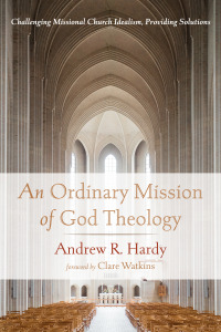 Cover image: An Ordinary Mission of God Theology 9781666736267