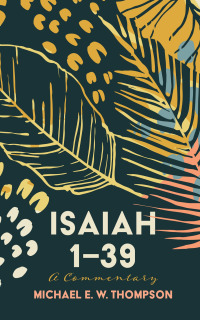 Imagen de portada: Isaiah 1–39 9781666736380