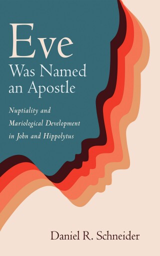 Cover image: Eve Was Named an Apostle 9781666736939