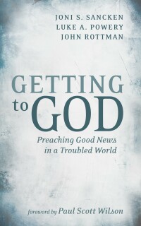 Cover image: Getting to God 9781666737493