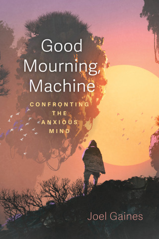 Cover image: Good Mourning, Machine 9781666737547