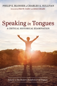 Imagen de portada: Speaking in Tongues: A Critical Historical Examination 9781666737776