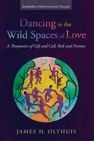 Cover image: Dancing in the Wild Spaces of Love 9781666737929