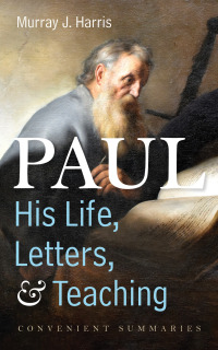 Omslagafbeelding: Paul—His Life, Letters, and Teaching 9781666738223