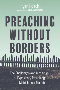 Titelbild: Preaching without Borders 9781666738322