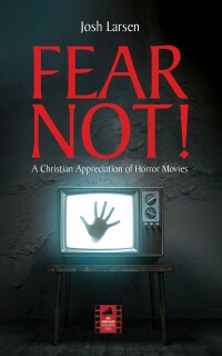 Cover image: Fear Not! 9781666738520
