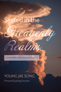 Cover image: Seated in the Heavenly Realms 9781666738681