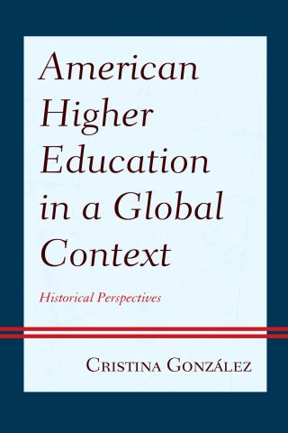 Cover image: American Higher Education in a Global Context 1st edition 9781666900071