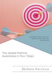 Cover image: The Speed Method, Awareness in Four Steps 9781666900378