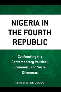 Cover image: Nigeria in the Fourth Republic 9781666900491