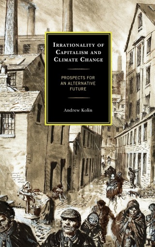 Cover image: Irrationality of Capitalism and Climate Change 9781666901993