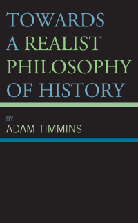 Immagine di copertina: Towards a Realist Philosophy of History 9781666902419