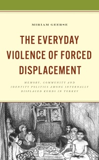 Titelbild: The Everyday Violence of Forced Displacement 9781666902594