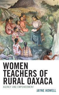 Omslagafbeelding: Women Teachers of Rural Oaxaca 9781666904123