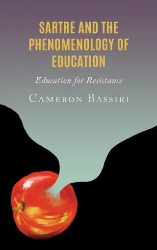 Cover image: Sartre and the Phenomenology of Education 9781666905175