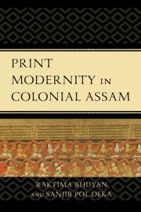 Titelbild: Print Modernity in Colonial Assam 9781666905410