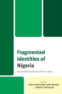 Titelbild: Fragmented Identities of Nigeria 9781666905830