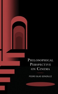 Cover image: Philosophical Perspective on Cinema 9781666906226