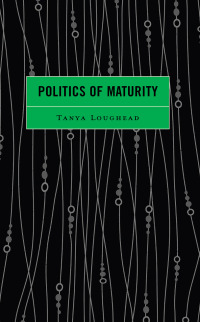 Cover image: Politics of Maturity 9781666907261
