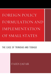 Omslagafbeelding: Foreign Policy Formulation and Implementation of Small States 9781666908084