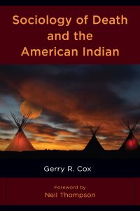 Imagen de portada: Sociology of Death and the American Indian 9781666908503
