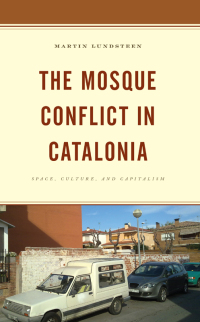 Titelbild: The Mosque Conflict in Catalonia 9781666908954