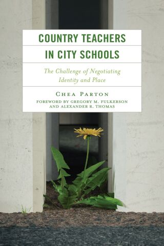 Cover image: Country Teachers in City Schools 1st edition 9781666909012