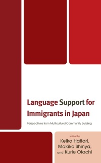 Omslagafbeelding: Language Support for Immigrants in Japan 9781666910216