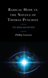 Cover image: Radical Hope in the Novels of Thomas Pynchon 9781666911688