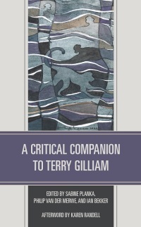 Omslagafbeelding: A Critical Companion to Terry Gilliam 9781666912258