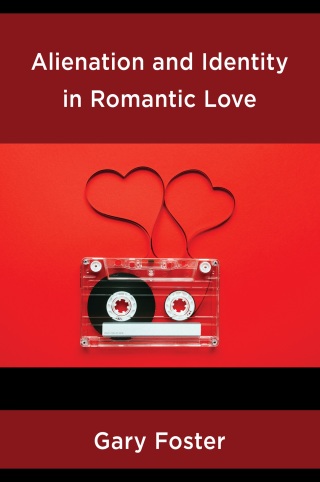 Cover image: Alienation and Identity in Romantic Love 9781666912340