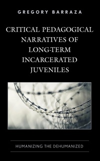 Omslagafbeelding: Critical Pedagogical Narratives of Long-Term Incarcerated Juveniles 9781666912944