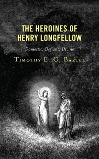 Cover image: The Heroines of Henry Longfellow 9781666913064