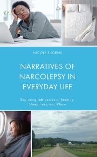 Omslagafbeelding: Narratives of Narcolepsy in Everyday Life 9781666913187