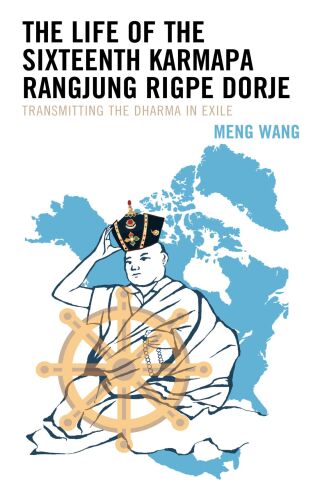 Cover image: Life of the Sixteenth Karmapa Rangjung Rigpe Dorje 9781666913453
