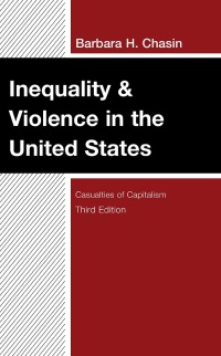 表紙画像: Inequality & Violence in the United States 3rd edition 9781666913545