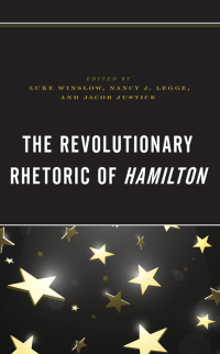 Cover image: The Revolutionary Rhetoric of Hamilton 9781666914443