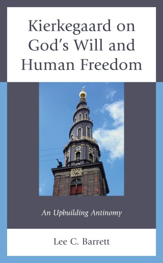 Cover image: Kierkegaard on God’s Will and Human Freedom 9781666914924