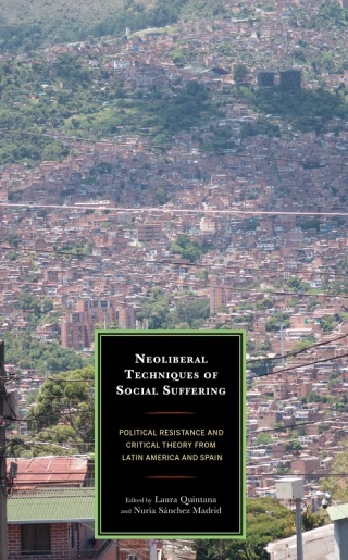 表紙画像: Neoliberal Techniques of Social Suffering 1st edition 9781666915075