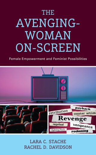 Cover image: Avenging-Woman On-Screen 9781666915556