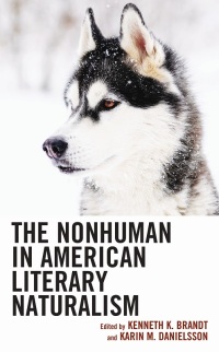 Cover image: The Nonhuman in American Literary Naturalism 9781666915709